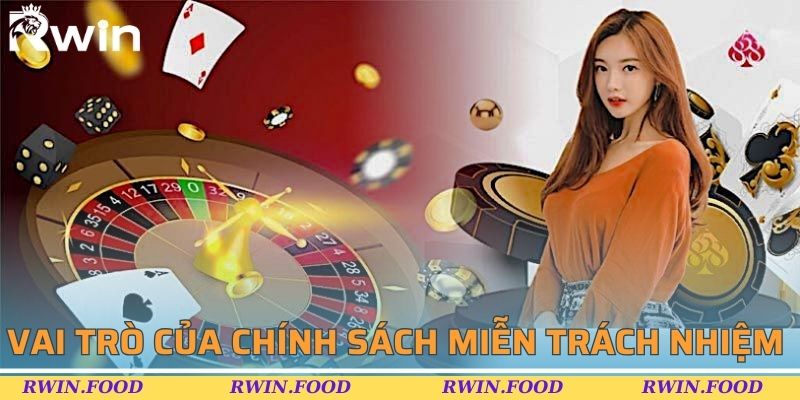 Vai tr&ograve; của ch&iacute;nh s&aacute;ch miễn tr&aacute;ch nhiệm tại RWIN